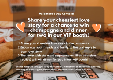 Share Your Cheesiest Love Story for a VIP Valentine’s Experience